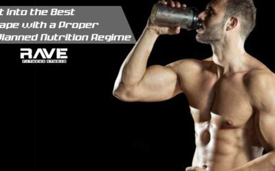 Get Into the Best Shape With a Proper and Planned Nutrition Regime
