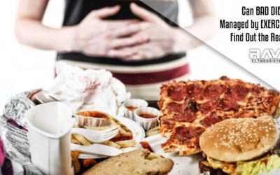 Can BAD DIET Be Managed by EXERCISE? Find Out The Reality